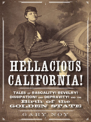 cover image of Hellacious California!